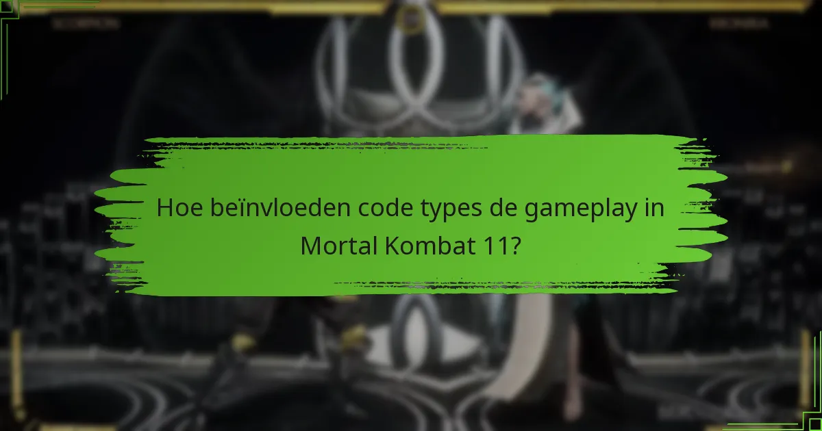 Hoe wissel ik codes in voor Mortal Kombat 11?