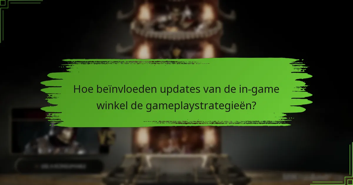 Welke nieuwe items zijn beschikbaar in Mortal Kombat 11?