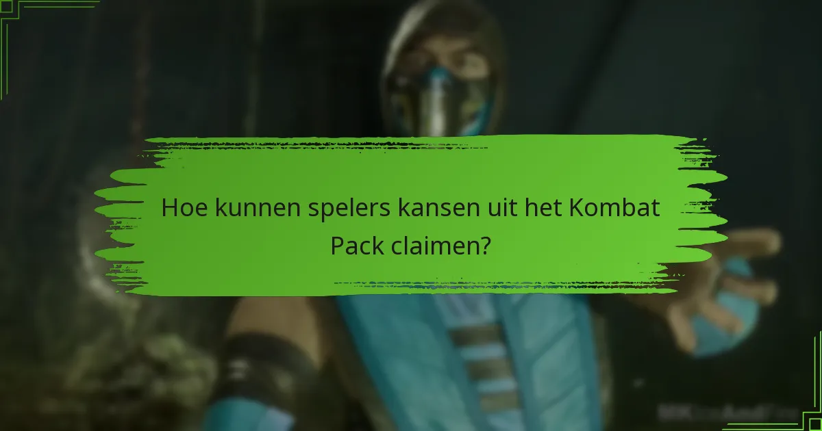 Wanneer zijn de seizoensgebonden evenementen voor het Kombat Pack?