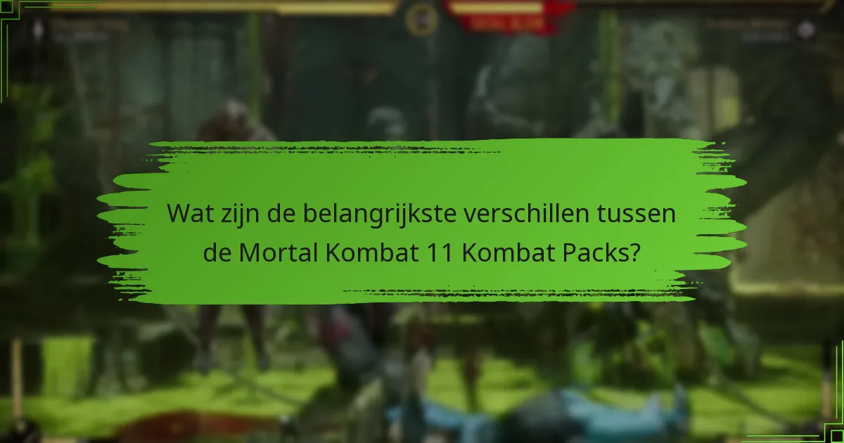 Wat zijn de gebruikersrecensies voor Mortal Kombat 11 Kombat Packs?