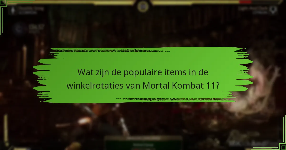 Welke items bieden de beste waarde voor spelers?