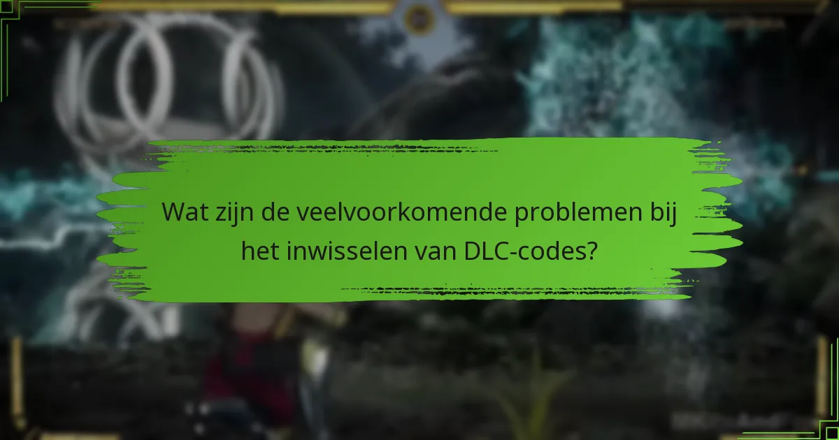 Waar kan ik mijn DLC-codes voor Mortal Kombat 11 vinden?