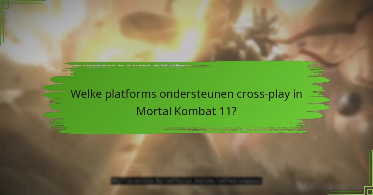 Welke extra content kan ik kopen voor Mortal Kombat 11?
